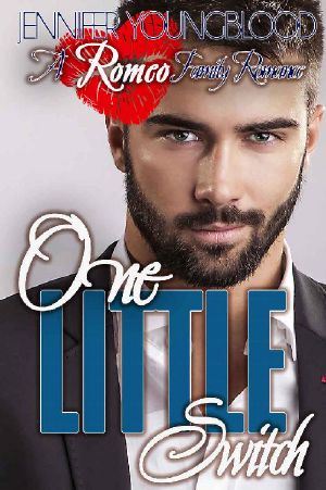 [Romeo Family Romance 03] • One Little Switch (Romeo Family Romance Book 3)